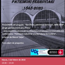 El patrimoni ferroviari El patrimoni ferroviari